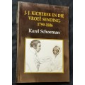 J.J. Kicherer & die Vroeë Sending 1799-1806 by Karel Schoeman
