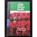 The South African Ghandi: Stretcher-Bearer of Empire by Ashwin Desai & Goolam Vahed