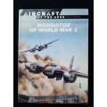 Aircraft of the Aces: Men & Legends - Mosquitos of World War II by Martin Bowman