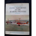 Flying Daredevils of the Roaring Twenties by Don Dwiggins