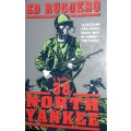 38 North Yankee - Ed Ruggero