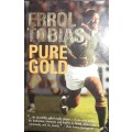 Pure Gold - Errol Tobias