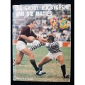 Die Groot Rugbygesin Van Die Maties by Dr. D. H. Craven