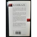 Kamikaze: Japan`s Suicide Samurai by Raymond Lamont-Brown
