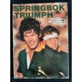 Springbok Triumph : Lions tour of South Africa - Photographed by John Rubython & Miles Bishop