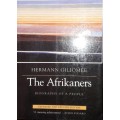 The Afrikaners - Biography of a People - Hermann Giliomee