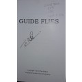 Guide Flies - Tim Rolston