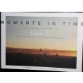 Moments in Time -   Field Guides of the Eastern Cape - R Boswell, R Pillay & Jill Thornton