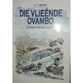 Die Vlieende Ovambo - E T Meyer
