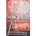 Empire Of The Moghul -Alex Rutherford