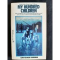 My Hundred Children by Lena Küchler-Silberman
