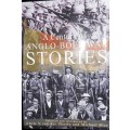 A Century Of Anglo-Boer War Stories - by Chris van der Merwe and Michael Rice