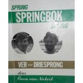 Spring Springbok Spring.  Ver en driesprong. Owen Van Niekerk