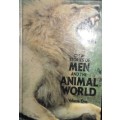 Great Stories of Men and the Animal World - Volume One