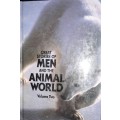 Great Stories of Men and the Animal World - Volume Two - Readers Digest