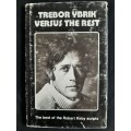 Trebor Ybrik Versus The Rest by Robert Kirby