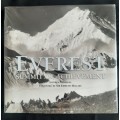 Everest: Summit of Achievement by Stephen Venables Foreword by Sir Edmund Hillary