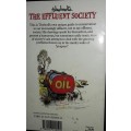 Thellwell`s The Effluent Society