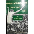 When Springboks Leap the Net. Louis Duffus.