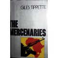 The Mercenaries - Giles Tippette