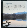 African Fly-Fishing Safari by Karl & Lesley Lane