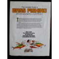 The complete guide to Bass Fishing Southern Africa 2007-2008 by Roger Donaldson(Editior)