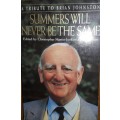 Summers Will Never Be The Same - Edited by Christopher Martin-Jenkins & Pat Gibson