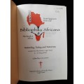 Bibliophilia Africana 8, 11 - 14 May 2005 Edited by Cora Ovens