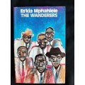 The Wanderers by Es`kia Mphahlele