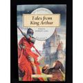 Tales from King Arthur Edited by Andrew Lang