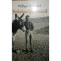 Kalaharijoernaal - Willem D Kotze