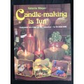 Candle-making is fun by Valerie Meyer