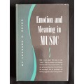 Emotion & Meaning in Music by Leonard B. Meyer