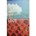 Loot And Other Stories - Nadine Gordimer