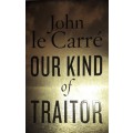 Our Kind Of Traitor - John le Carre