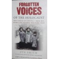 Forgotten Voices Of The Holocaust - Lyn Smith