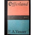 Offerland by F.A. Venter