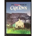 The Argus Book of Cape Town - Foreword by Andrew Drysdale(The Argus, Editor)