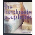 The Handmade Soap Book by Melinda Coss