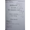 Hillbrow is nie vier sissies nie - Elise Bosch