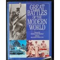 Great Battles of the Modern World Foreword by General Omar Bradley