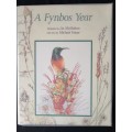 A Fynbos Year - Illustrated by Liz McMahon with text by Michael Fraser