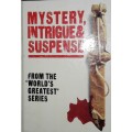 Mystery, Intrigue & Suspense