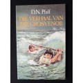 Die Verhaal van Die Grosvenor by D.N. Pfaff