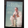 Basil D`Oliveira Cricket & Conspiracy: The Untold Story by Peter Oborne