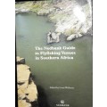 The Nedbank Guide to Flyfishing Venues in Southern Africa  - Edited by Lois Wolhuter