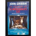 In Search of Schrödinger`s Cat by John Gribbin