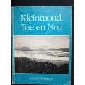 Kleinmond, Toe en Nou by Annie Hofmeyr