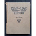 Kuns in Lewe & Kultuur by Jan F.E. Celliers