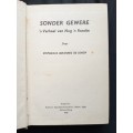 Sonder Gewere (Die Doringraad-Reeks No. 1) by Stephanus Johannes de Jongh